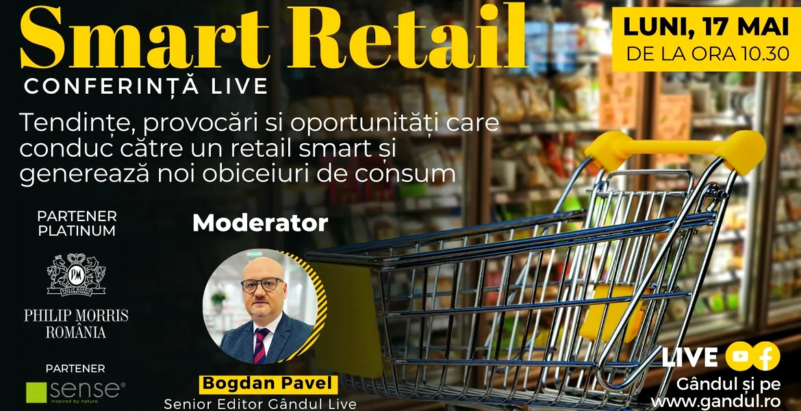 Conferință digitală LIVE ”Smart Retail. New Revolution” – Luni 17 mai de la ora 10.30