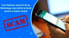 Turiștii, ținta unei escrocherii pe WhatsApp. Mesajele sunt redactate și în limba română