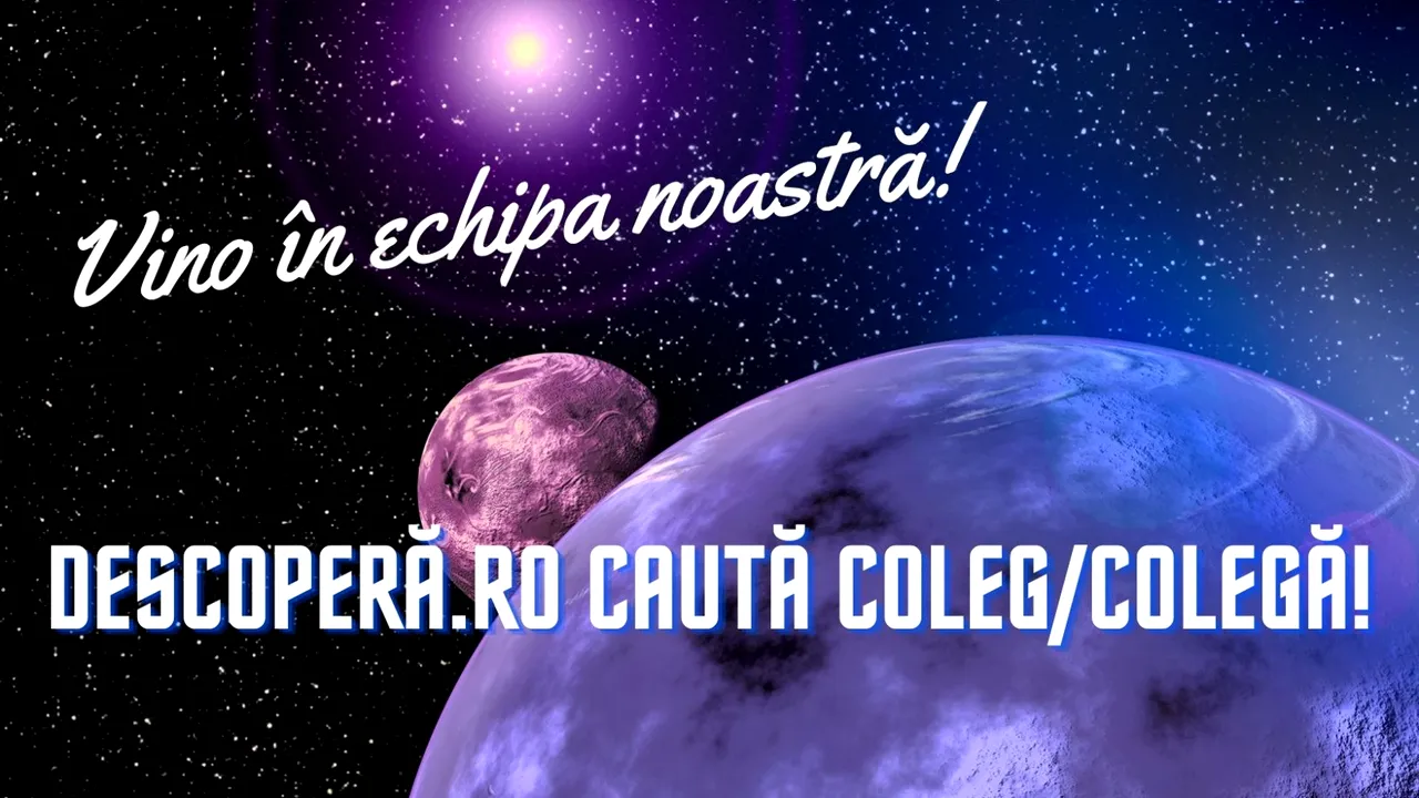 Vino în echipa DESCOPERĂ.RO Site-ul DESCOPERĂ.RO caută colegcolegă 