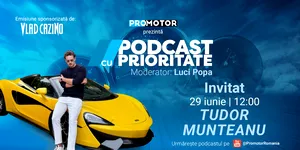 „Podcast cu Prioritate” #105: Tudor Munteanu, invitatul noului episod ProMotor. Cum a ajuns viral pe internet, controversele din jurul motoarelor diesel și primul Ferrari electric