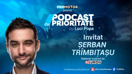 „Podcast cu Prioritate”, ep. 27, apare marți, 19 decembrie. Invitat: Șerban Trîmbițașu