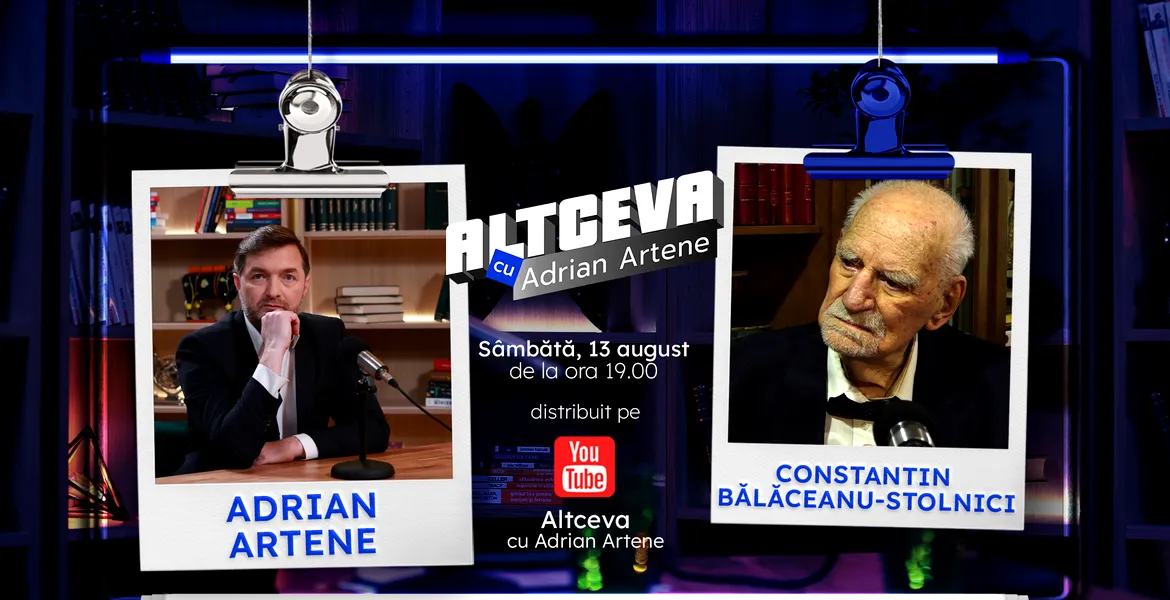 Constantin Bălăceanu-Stolnici este invitat la podcastul ALTCEVA cu Adrian Artene