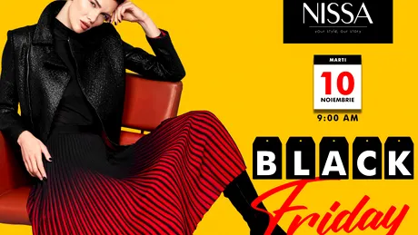 NISSA Black Friday 2020. Reduceri de până la 80% la mii de produse