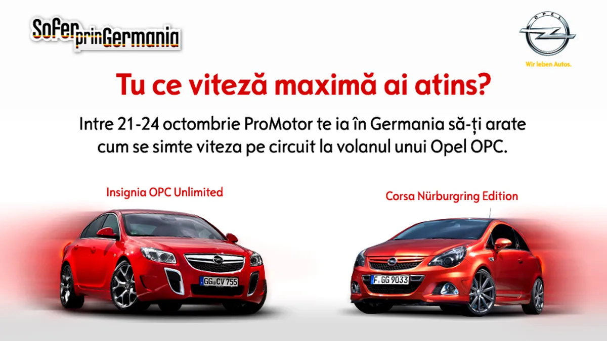 Şofer prin Germania - cu ProMotor şi Opel