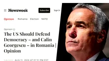 Newsweek a șters opinia despre faptul că SUA trebuie să apere democrația din România și pe Călin Georgescu. Ce spunea autorul, care se recomandă specialist în drepturile omului